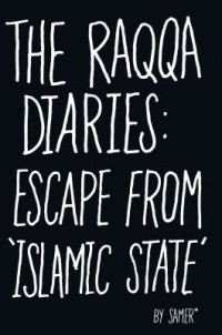 Omslagsbild: The Raqqa diaries av 