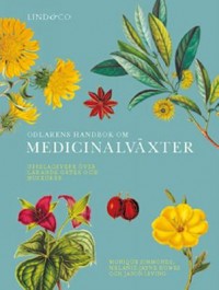 Omslagsbild: Odlarens handbok om medicinalväxter av 