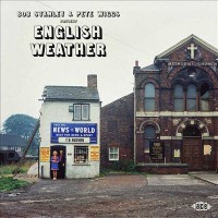 Omslagsbild: Bob Stanley & Pete Wiggs present English weather av 