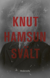 Svält, , Knut Hamsun
