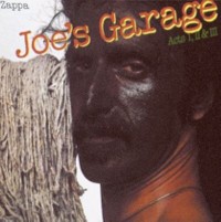 Omslagsbild: Joe's Garage acts I, II & III av 