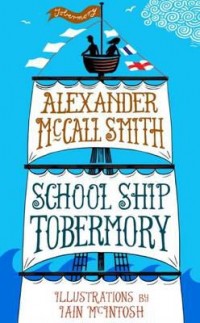 Omslagsbild: School Ship Tobermory av 