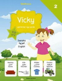 Omslagsbild: Vicky upptäcker nya språk - svenska, al-ʿarabīyah, English av 
