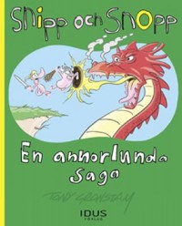 Omslagsbild: Snipp och Snopp - en annorlunda saga av 