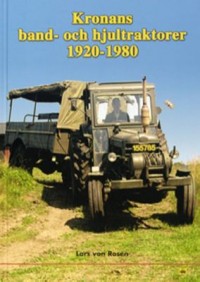 Omslagsbild: Kronans band- och hjultraktorer 1920-1980 av 