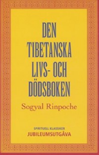 Omslagsbild: Den tibetanska livs- och dödsboken av 