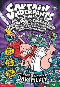 Omslagsbild: Captain Underpants and the invasion of the incredibly naughty cafeteria ladies from outer space av 
