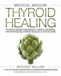 Omslagsbild: Medical medium thyroid healing av 