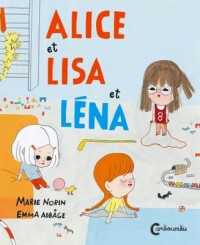 Omslagsbild: Alice et Lisa et Léna av 