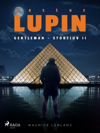Omslagsbild: Arsène Lupin, gentleman - stortjuv av 