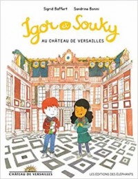 Omslagsbild: Igor et Souky au Châteaux de Versailles av 