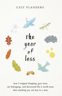 Omslagsbild: The year of less av 