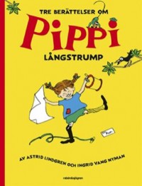 Cover art: Tre berättelser om Pippi Långstrump by 