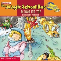 Omslagsbild: The magic school bus blows its top av 