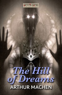 Omslagsbild: The hill of dreams av 