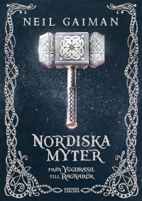Omslagsbild: Nordiska myter - från Yggdrasil till Ragnarök av 