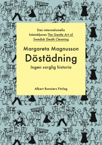 Döstädning, Margareta Magnusson