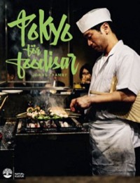 Omslagsbild: Tokyo för foodisar av 