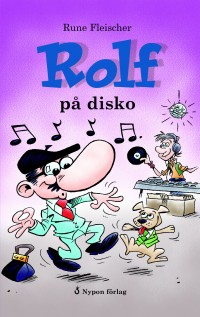 Omslagsbild: Rolf på disko av 