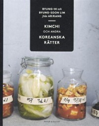 Omslagsbild: Kimchi och andra koreanska rätter av 