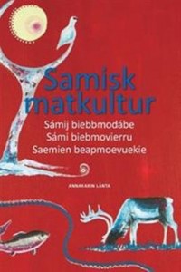 Omslagsbild: Samisk matkultur av 