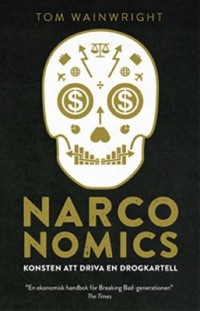 Omslagsbild: Narconomics av 