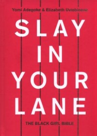 Omslagsbild: Slay in your lane av 