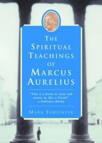Omslagsbild: The spiritual teachings of Marcus Aurelius av 