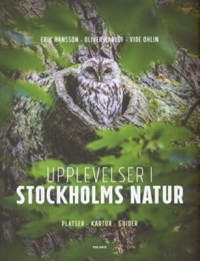 Omslagsbild: Upplevelser i Stockholms natur av 