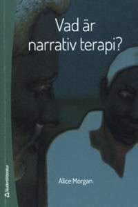 Omslagsbild: Vad är narrativ terapi? av 