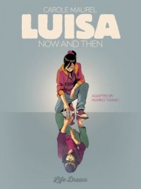 Omslagsbild: Luisa now and then av 