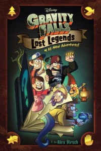 Omslagsbild: Gravity Falls: Lost Legends: 4 All-New Adventures! av 