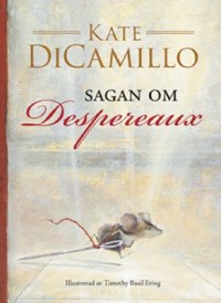 Omslagsbild: Sagan om Despereaux av 