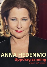 Uppdrag sanning, , Anna Hedenmo