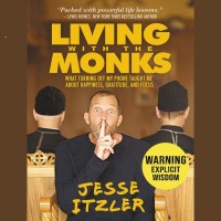 Omslagsbild: Living with the monks av 