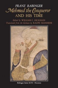 Omslagsbild: Mehmed the Conqueror and his time av 