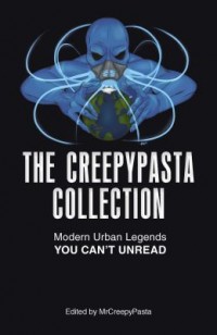 Omslagsbild: The Creepypasta collection av 