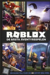 Omslagsbild: Roblox - de bästa äventyrsspelen av 