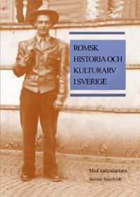 Omslagsbild: Romsk historia och kulturarv i Sverige av 
