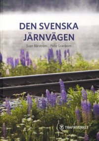 Omslagsbild: Den svenska järnvägen av 
