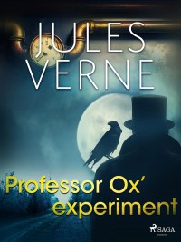 Omslagsbild: Professor Ox' experiment av 