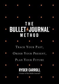 Omslagsbild: The bullet journal method av 