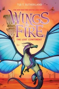 Omslagsbild: Wings of fire The lost continent av 
