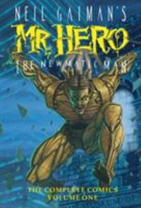 Omslagsbild: Neil Gaiman's Mr. Hero, the Newmatic man av 