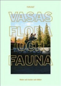 Omslagsbild: Vasas flora och fauna av 