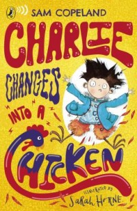 Omslagsbild: Charlie changes into a chicken av 