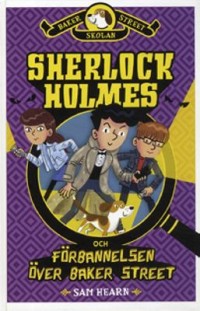 Omslagsbild: Sherlock Holmes och förbannelsen över Baker Street av 
