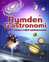 Omslagsbild: Rymden & astronomi av 
