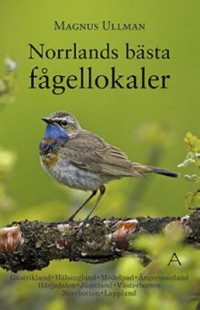 Omslagsbild: Norrlands bästa fågellokaler av 