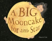 Omslagsbild: A big mooncake for little star av 